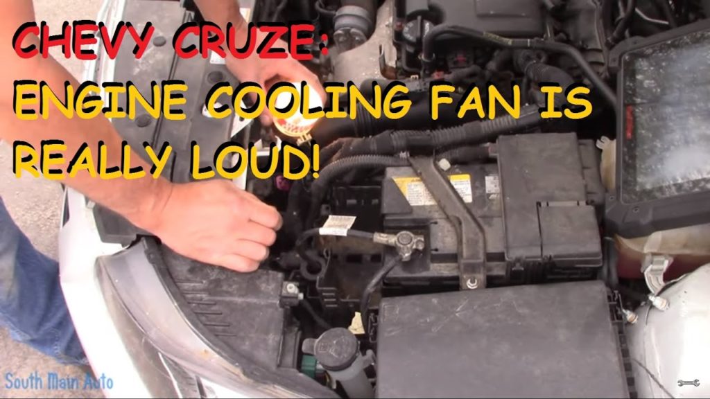 Why is My Chevy Cruze Fan So Loud