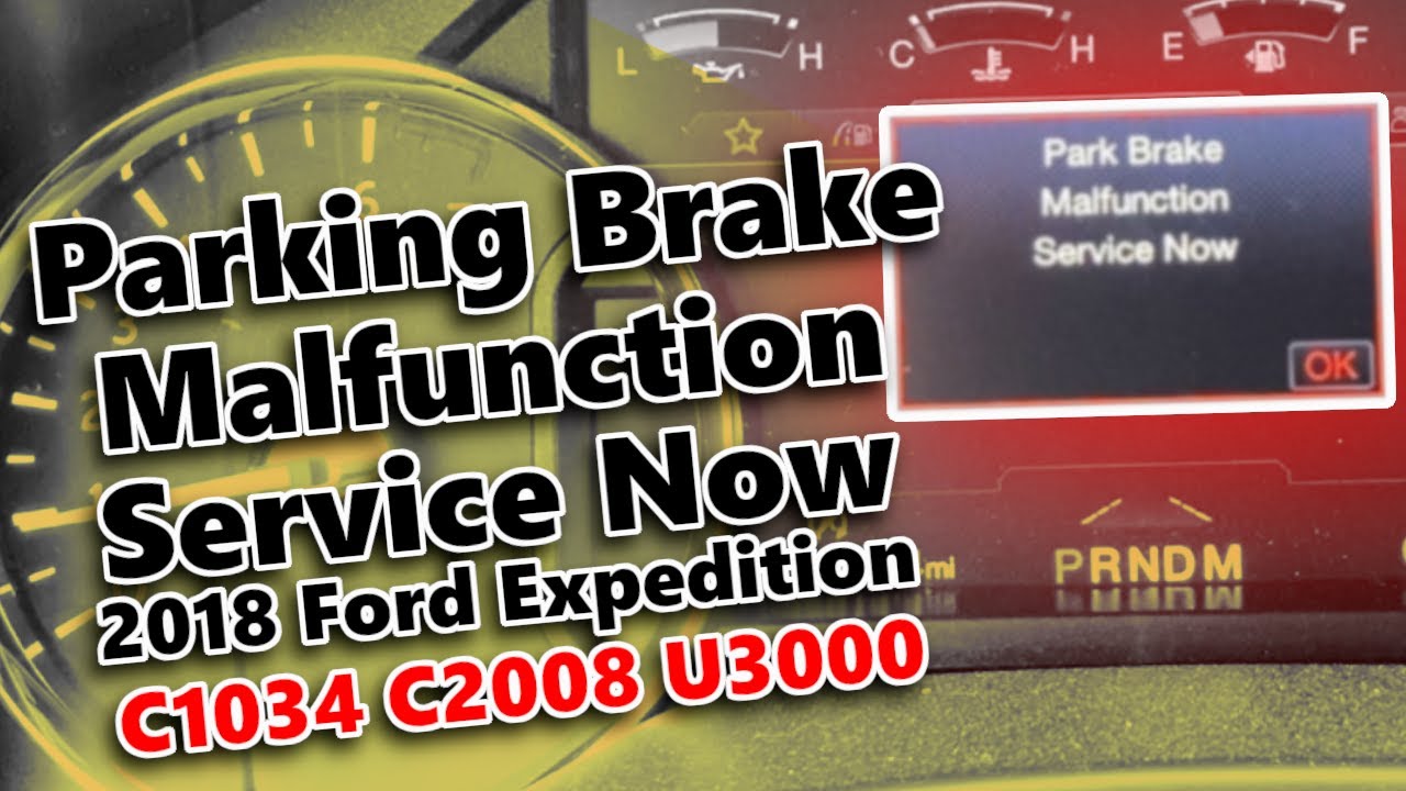 Park Brake Malfunction Service Now Ford Focus Understanding Park Brake Malfunction Service Now Meanings - Car News Box