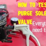 How to Test Purge Valve Without Vacuum Pump