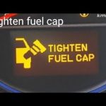 What Does Tighten Fuel Cap Mean